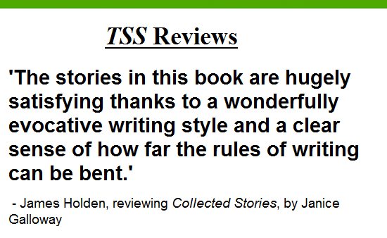 Grønthandler Barber Såkaldte The Short Story Review: 'Collected Stories' by Janice Galloway - TSS  Publishing